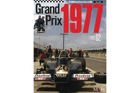 MFH Racing Pictorial Series by HIRO No.36: Grand Prix 1977 Part 02 - B-36