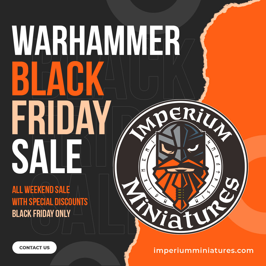 Discover Unmatched Black Friday Deals at Imperium Miniatures!