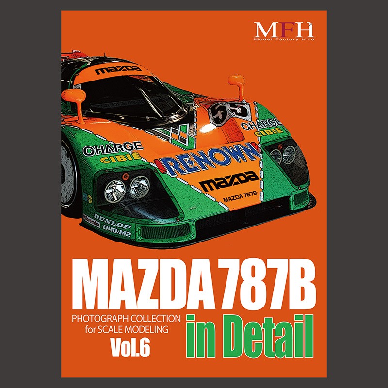 MFH Photograph Collection Vol.6 “MAZDA 787B in Detail”